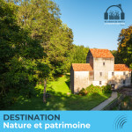 Destination nature et patrimoine