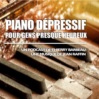Piano dépressif pour gens presque heureux