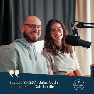 S02E07 - Julie, Medhi, la brioche et le café gonflé